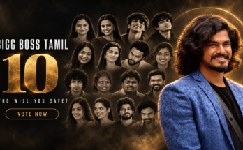 Bigg Boss Tamil Vote: Season 10 Fan Poll, Official Voting and Missed Call Numbers